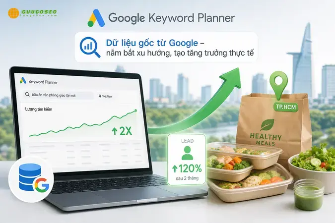 Hướng dẫn cách sử dụng Google Keyword Planner từ A - Z 10 Google Keyword Planner dành cho người mới