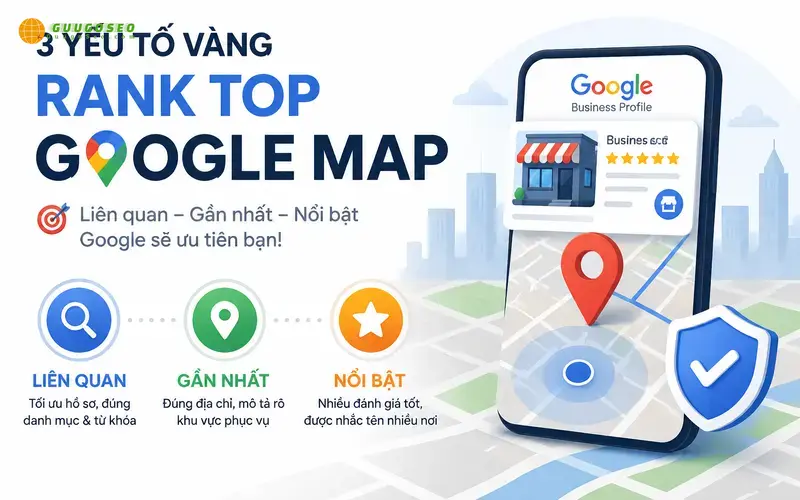 Các yếu tố xếp hạng SEO Google Map quan trọng nhất Các yếu tố xếp hạng SEO Google Map quan trọng nhất