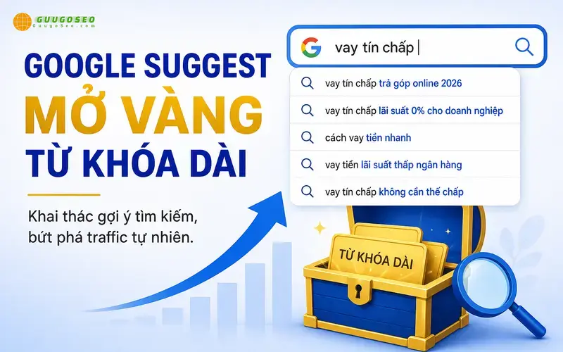 Cách tận dụng Google Suggest để nghiên cứu từ khoá dài Cách tận dụng Google Suggest để nghiên cứu từ khoá dài