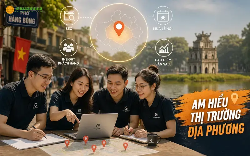 Đội ngũ chuyên gia SEO am hiểu thị trường địa phương