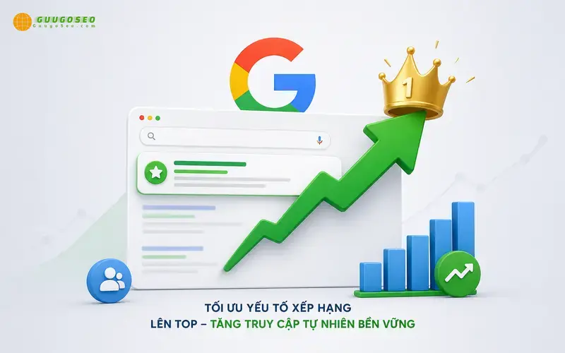 Google Ranking Factors Là Gì? Tại Sao Chủ Website, Marketer Và Chủ Shop Online Nên Quan Tâm